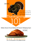 Thanksgiving 101 : Celebrate America's Favorite Holiday With America's Thanksgiving Expert 