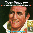 Tony Bennett - Most Requested Songs